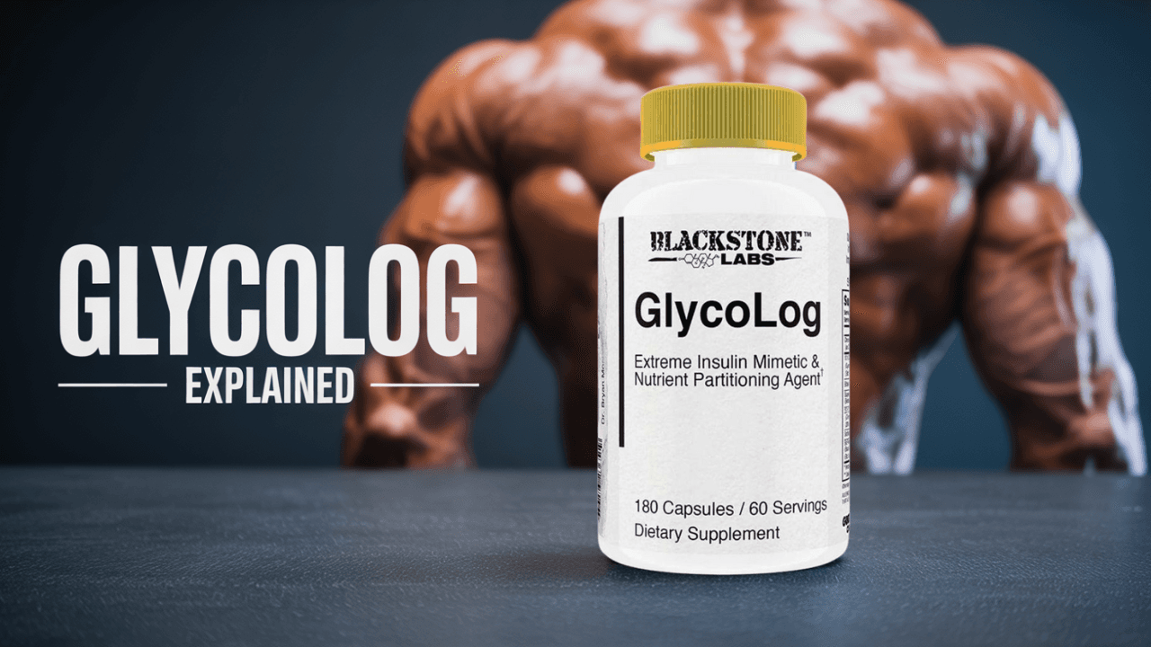 Blackstone Labs GlycoLog Review: Insulin Mimetic for Serious Pumps & Carb Control