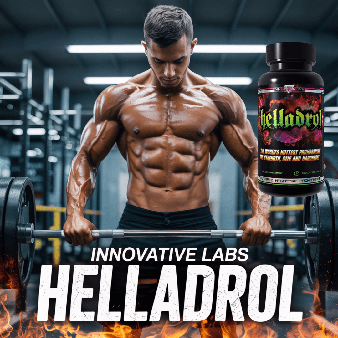 Innovative Labs Helladrol: The Ultimate Guide