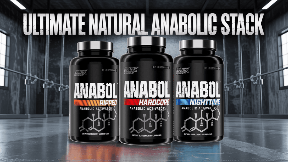 The Ultimate Natural Anabolic Stack - Build Lean Muscle & Strength Naturally